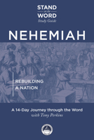 Nehemiah: Rebuilding a Nation 1956454462 Book Cover