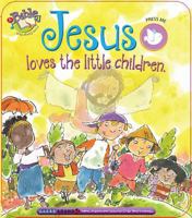 Jesus Loves the Little Children 1891100343 Book Cover