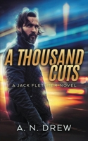 A Thousand Cuts: A Detective Sergeant Jack Fletcher Mystery 0646801201 Book Cover