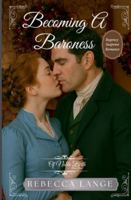 Becoming A Baroness (Of Noble Birth) B0G341SN8K Book Cover
