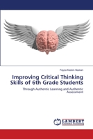 Improving Critical Thinking Skills of 6th Grade Students 3659170909 Book Cover