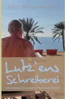 Lutz`ens Schreiberei B08LPKNC6X Book Cover