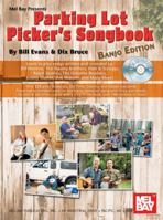 Parking Lot Picker's Songbook - Banjo 0786674911 Book Cover