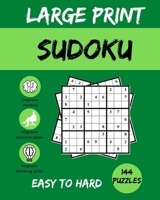 Large Print SUDOKU: 144 Puzzles easy to hard, Ideal for your commute, to challenge yourself at home, and for addicts of this brainbashing game, both kids and adults. B08GV91W7T Book Cover