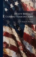 Heavy Brigade Combat Team in COIN 1025060563 Book Cover