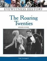 The Roaring Twenties (Eyewitness History Series) 0816064237 Book Cover