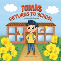 Tomás Returns to School B0CSFCCRP4 Book Cover