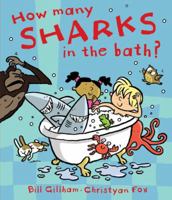 How Many Sharks in the Bath? 1845075641 Book Cover