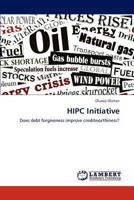 HIPC Initiative: Does debt forgiveness improve creditworthiness? 3846507938 Book Cover