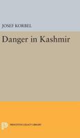 Danger in Kashmir 0691624100 Book Cover