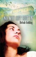 No Way Out But in 1600340660 Book Cover