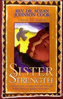 Sister Strength A Collection Of Devotionals For And From African-american Women 0785270728 Book Cover