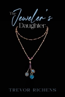 The Jeweler's Daughter 1966652283 Book Cover