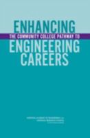 Enhancing the Community College Pathway to Engineering Careers 0309095344 Book Cover