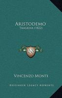 Aristodemo: Tragedia (1822) 1165305356 Book Cover