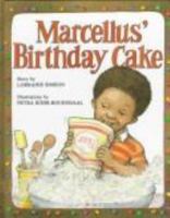 Marcellus' Birthday Cake 0863162215 Book Cover