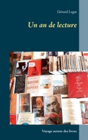 Un an de lecture: Voyage autour des livres 2322267236 Book Cover
