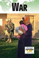 Current Controversies - War (hardcover edition) (Current Controversies) 0737732369 Book Cover
