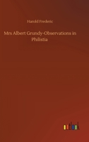 Mrs. Albert Grundy, The Mayfair Set 1720413843 Book Cover