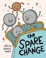 The Spare Change: An Introduction to Counting Coins B0FD45XC52 Book Cover