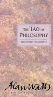 The Tao of Philosophy: The Edited Transcripts (The Love of Wisdom Library) 0804832048 Book Cover