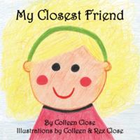 My Closest Friend 1412063752 Book Cover