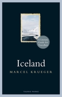 Iceland: A Literary Guide for Travellers 1788311485 Book Cover