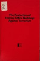 Protection of Federal Office Buildings Against Terrorism 0309076463 Book Cover