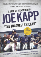 Joe Kapp, the Toughest Chicano: A Life of Leadership 1634892895 Book Cover