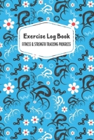 Exercise Log Book Fitness & Strength Tracking Progress: Artistic Bike Racing Themed 90 Day Goal Setting & Workout Tracker for Fitness & Weight Loss 1698593805 Book Cover