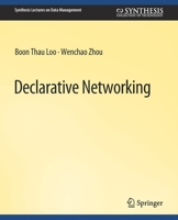 Declarative Networking 3031007581 Book Cover