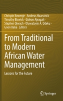 From Traditional to Modern African Water Management: Lessons for the Future 3031096622 Book Cover