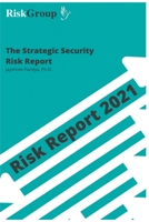 Strategic Security Risk Report 2021 B08W7DKBTV Book Cover
