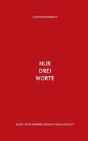 Nur drei Worte 3743965291 Book Cover