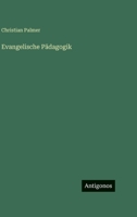 Evangelische Pädagogik (German Edition) 3563670242 Book Cover