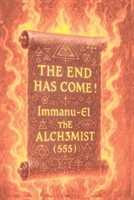 End Has Come ! 1969219041 Book Cover