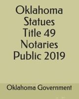 Oklahoma Statues Title 49 Notaries Public 2019 1703158563 Book Cover