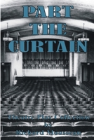 Part the Curtain 1927393590 Book Cover