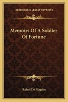 Memoirs Of A Soldier Of Fortune 1162990554 Book Cover