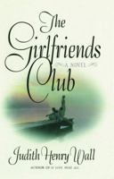 The Girlfriends Club 0743465113 Book Cover