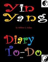 Yin Yang : Diary To-Do 2019 1790209579 Book Cover