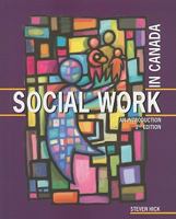 Social Work in Canada: An Introduction 1550771736 Book Cover