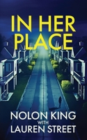 In Her Place 1629553751 Book Cover