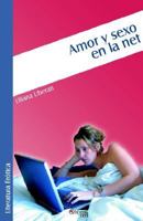 Amor Y Sexo En La Net 1597540447 Book Cover