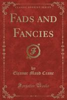 Fads and Fancies 1362089044 Book Cover