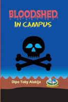 Bloodshed in Campus 9780735038 Book Cover