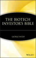 The Biotech Investor's Bible 0471412791 Book Cover