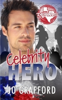 Celebrity Hero 1944794948 Book Cover