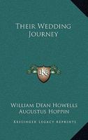 Their Wedding Journey 1514673282 Book Cover