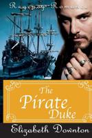 The Pirate Duke 1545007349 Book Cover